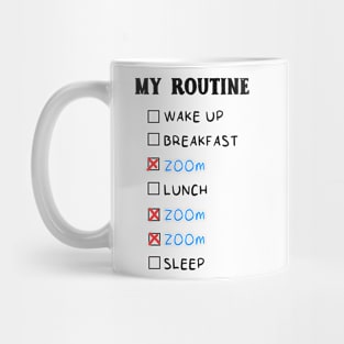 zoom zoom zoom Mug